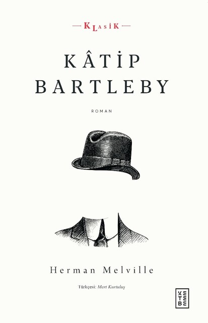 KETEBE - Katip Bartleby