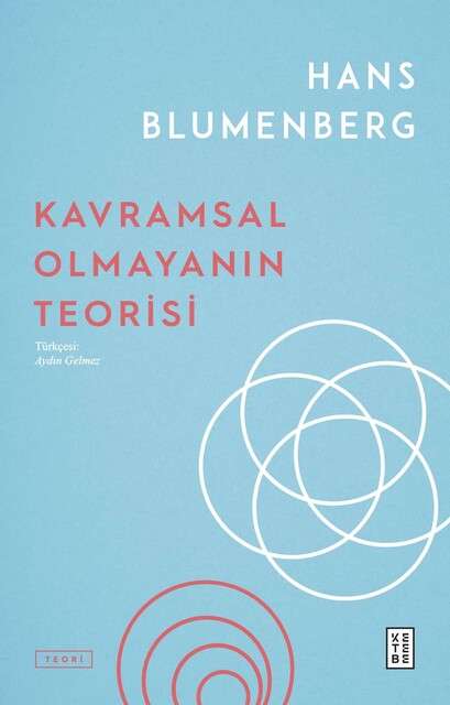 KETEBE - Kavramsal Olmayanın Teorisi