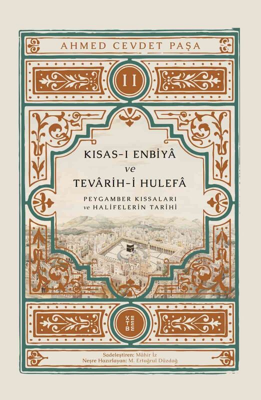 Kısas-ı Enbiyâ ve Tevârih-i Hulefâ (2 Cilt)