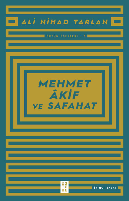 Mehmet Akif ve Safahat