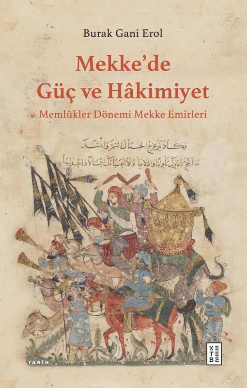 Mekke’de Güç ve Hâkimiyet