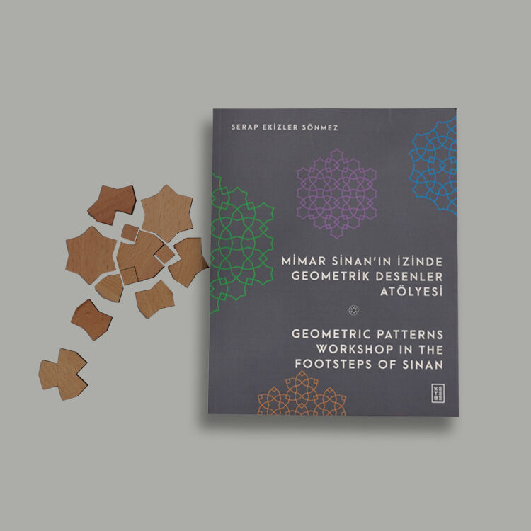 Mimar Sinan’ın İzinde Geometrik Desenler Atölyesi