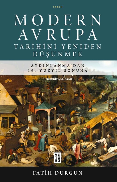 KETEBE - Modern Avrupa Tarihini Yeniden Düşünmek