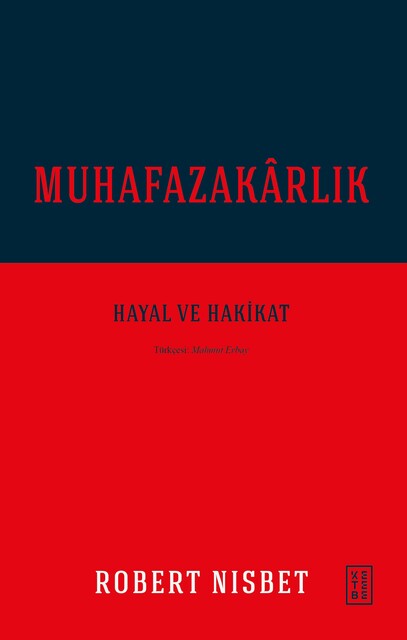 KETEBE - Muhafazakârlık