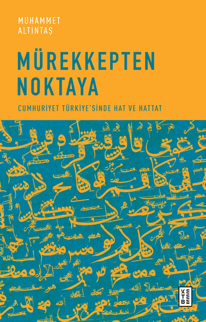 KETEBE - Mürekkepten Noktaya