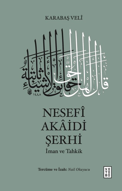 KETEBE - Nesefî Akâidi Şerhi
