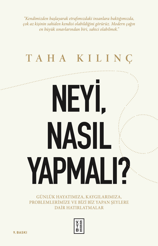 Neyi, Nasıl Yapmalı?