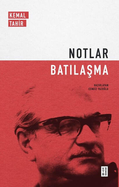 KETEBE - Notlar - Batılaşma