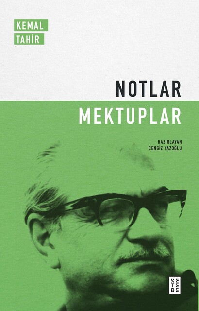 KETEBE - Notlar - Mektuplar