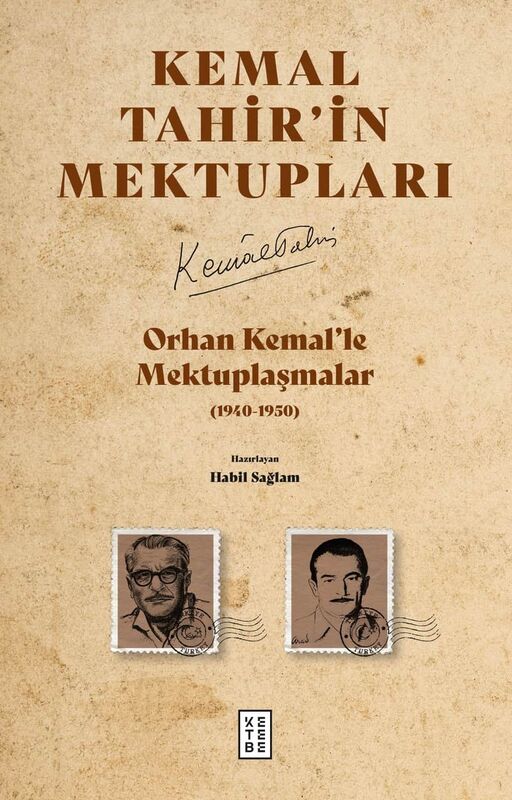 Orhan Kemal’le Mektuplaşmalar