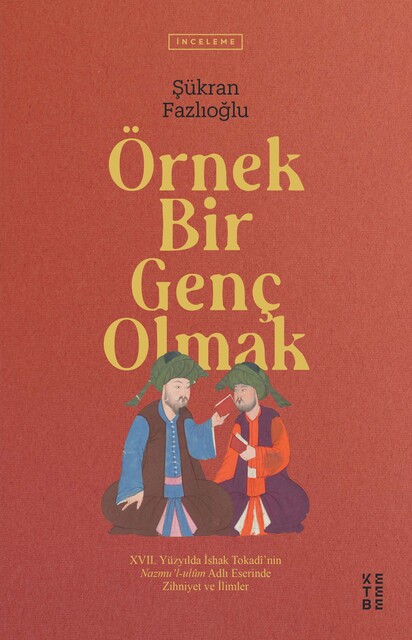 KETEBE - Örnek Bir Genç Olmak