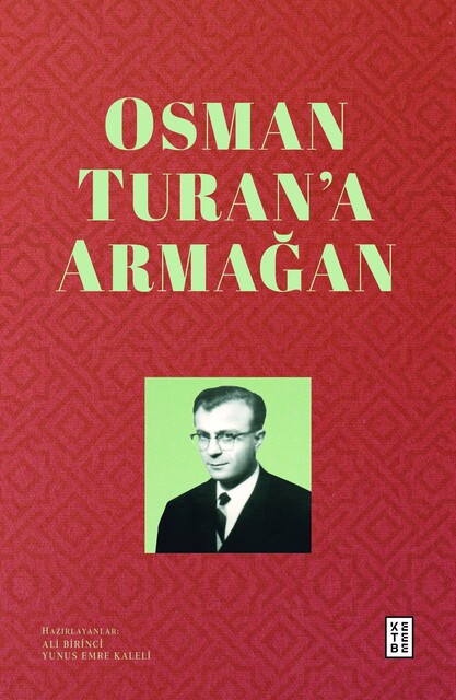 KETEBE - Osman Turan'a Armağan