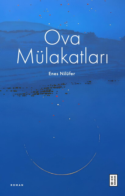KETEBE - Ova Mülakatları