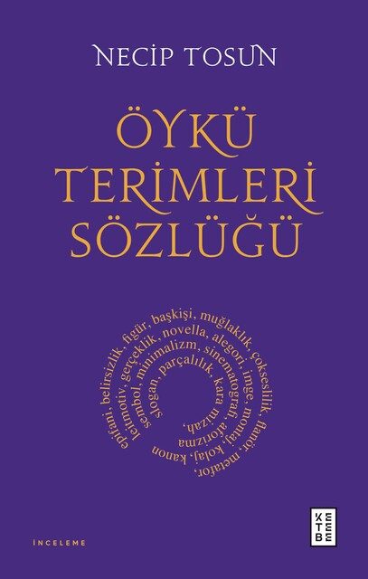 KETEBE - Öykü Terimleri Sözlüğü