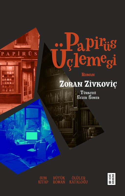 Papirüs Üçlemesi