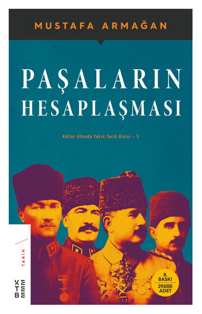 KETEBE - Paşaların Hesaplaşması