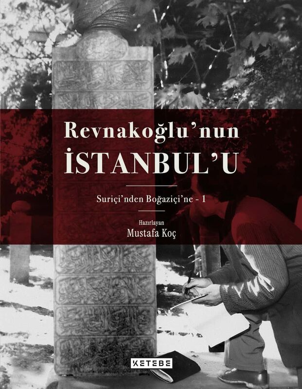 Revnakoğlu’nun İstanbul’u (8 Cilt Kutulu Set)