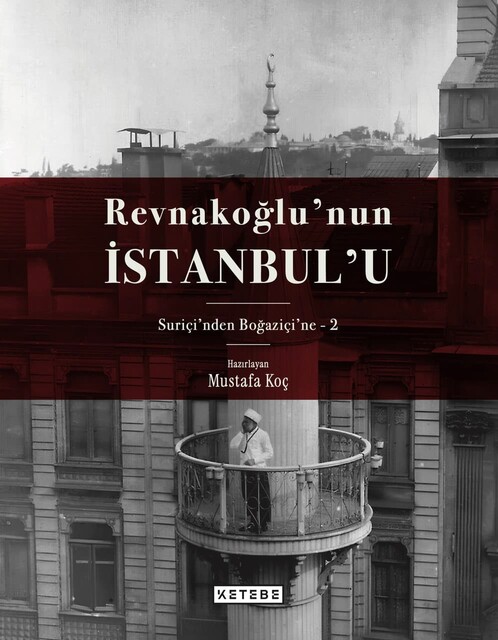 Revnakoğlu’nun İstanbul’u (8 Cilt Kutulu Set) - Thumbnail