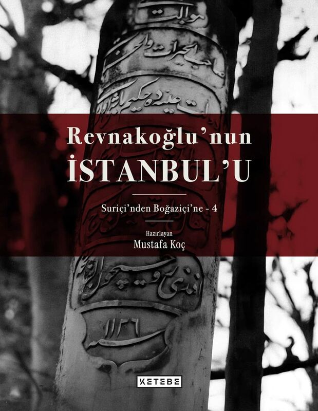 Revnakoğlu’nun İstanbul’u (8 Cilt Kutulu Set)