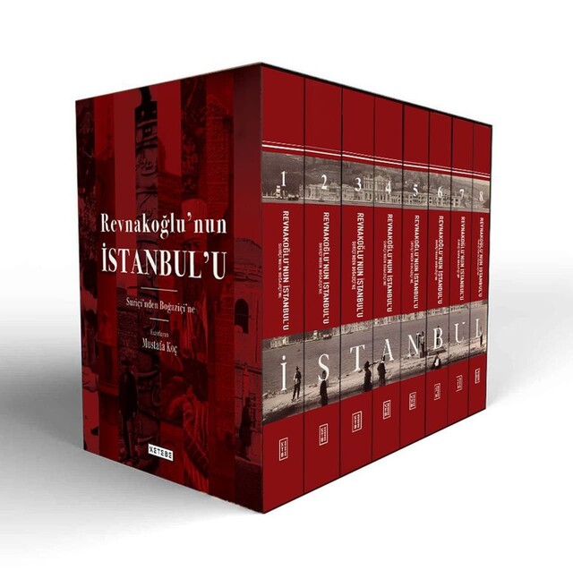 KETEBE - Revnakoğlu’nun İstanbul’u (8 Cilt Kutulu Set)