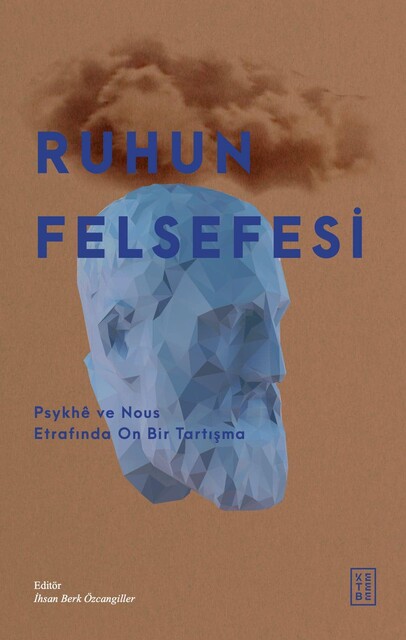 KETEBE - Ruhun Felsefesi