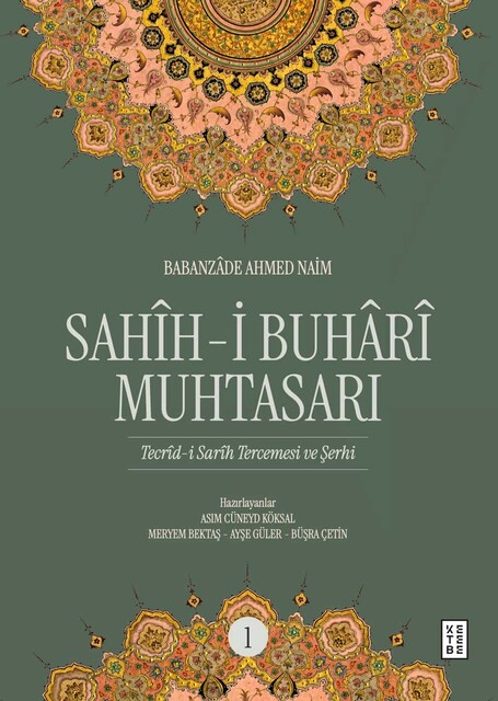 KETEBE - Sahîh-i Buhârî Muhtasarı (3 Cilt Kutulu Set)