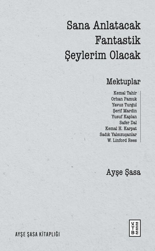 Sana Anlatacak Fantastik Şeylerim Olacak