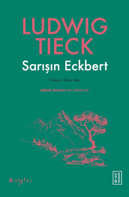 KETEBE - Sarışın Eckbert