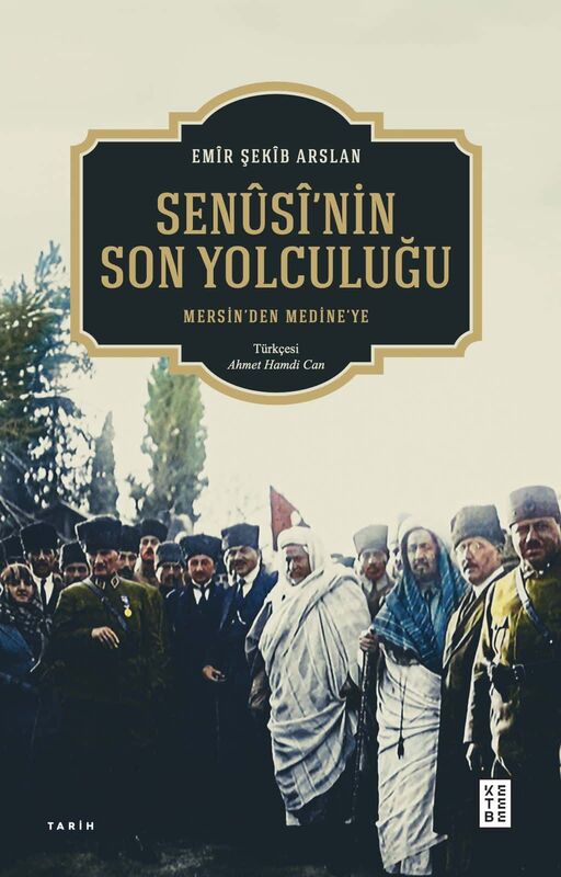 Senûsî’nin Son Yolculuğu