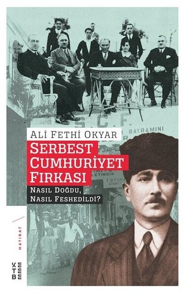 KETEBE - Serbest Cumhuriyet Fırkası