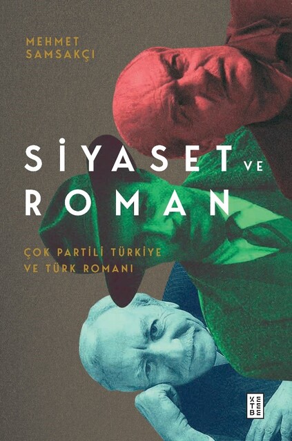 KETEBE - Siyaset ve Roman