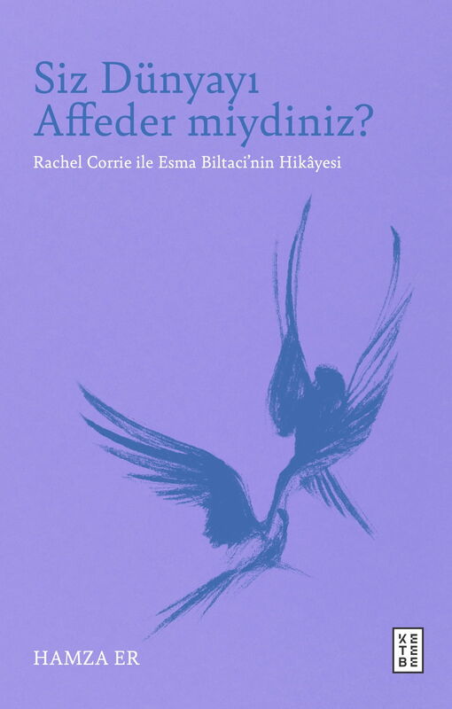 Siz Dünyayı Affeder miydiniz?