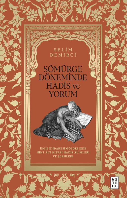 Sömürge Döneminde Hadis ve Yorum