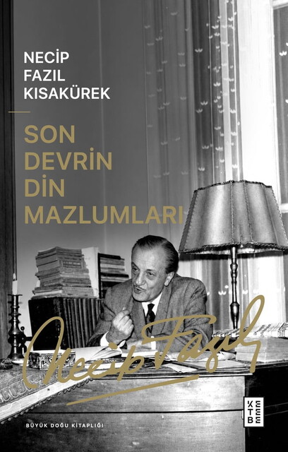 KETEBE - Son Devrin Din Mazlumları