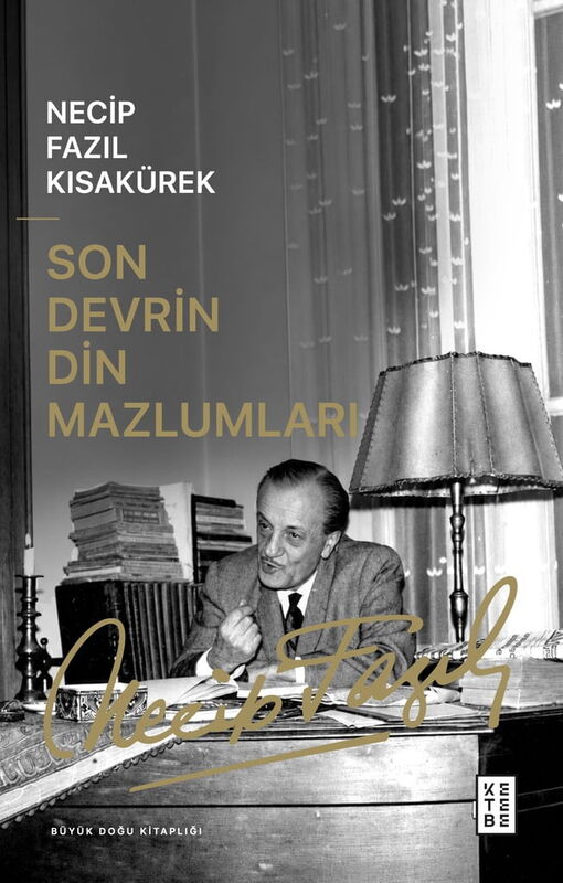 Son Devrin Din Mazlumları