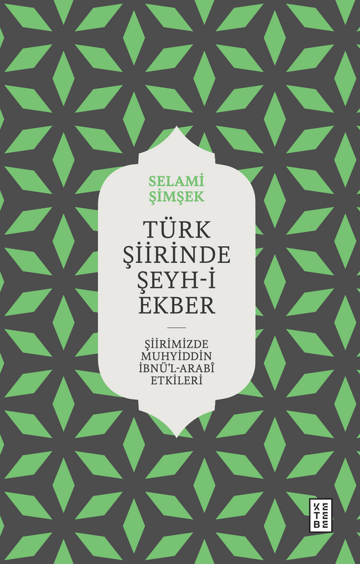 Türk Şiirinde Şeyh-i Ekber