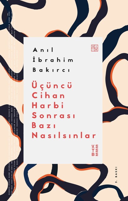 KETEBE - Üçüncü Cihan Harbi Sonrası Bazı Nasılsınlar