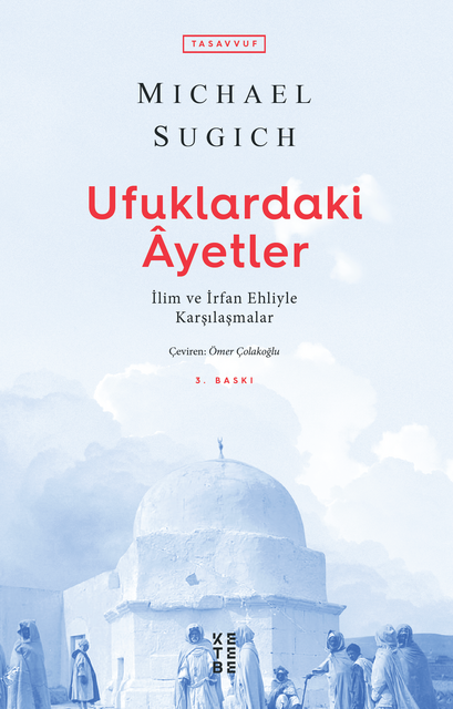 KETEBE - Ufuklardaki Ayetler