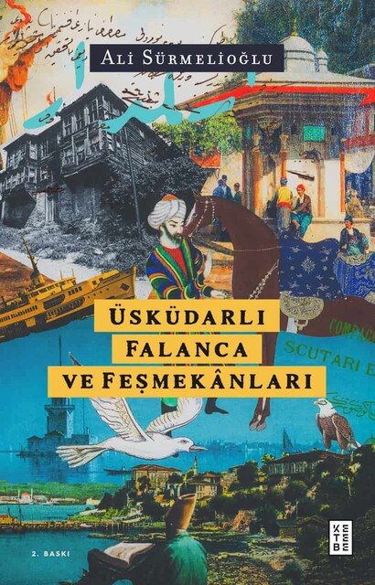 KETEBE - Üsküdarlı Falanca ve Feşmekânları