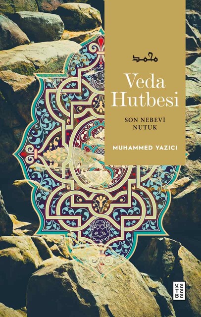 KETEBE - Veda Hutbesi