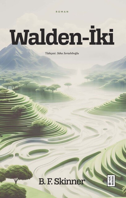 KETEBE - Walden-İki