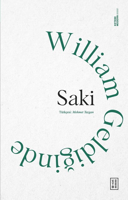 KETEBE - William Geldiğinde