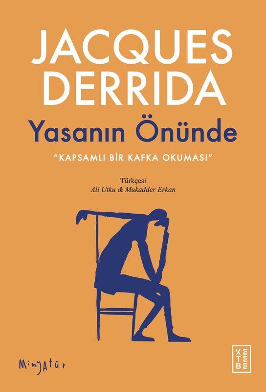 Yasanın Önünde