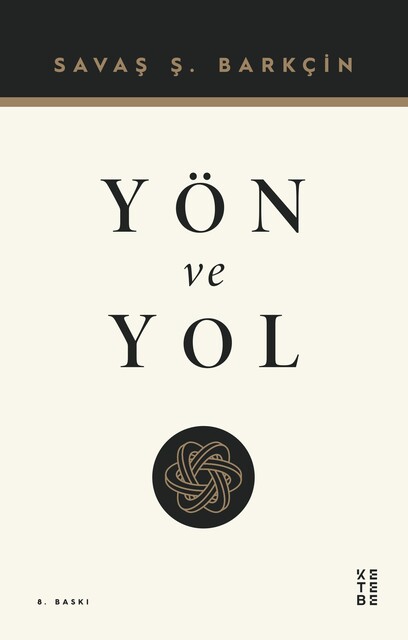 KETEBE - Yön ve Yol