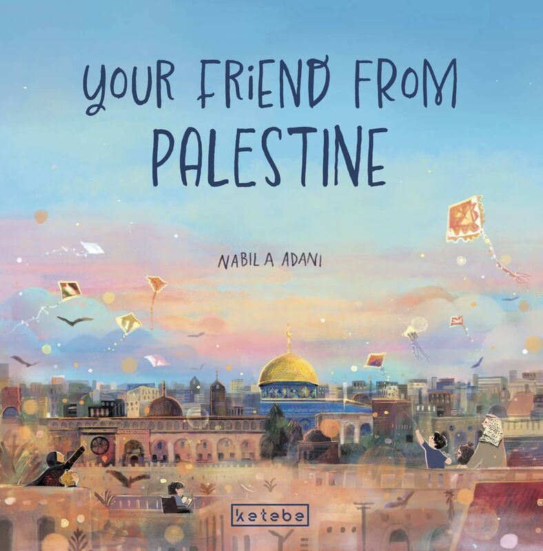 Your Friend From Palestine (İngilizce)